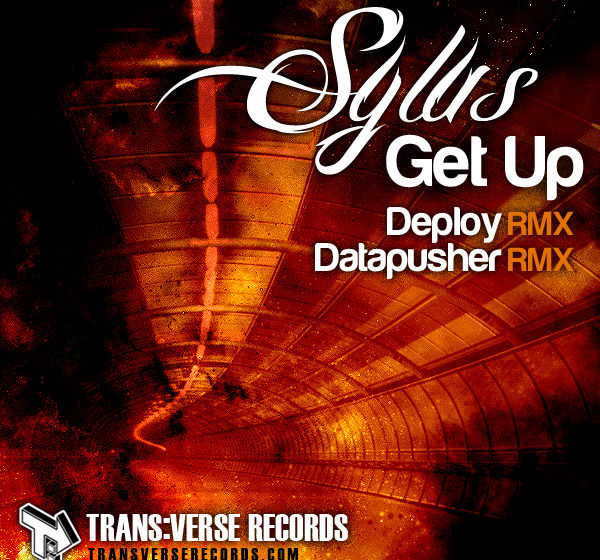  Sylus – “Get Up” feat. remixes: Deploy y Datapusher