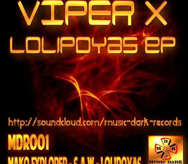  MDR001 Viper X – Lolipoyas EP