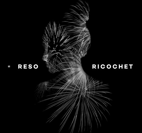  Reso · Ricochet